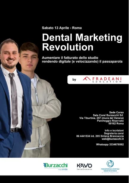 La locandina del corso Dental Marketing Revolution: sabato 13 aprile a Roma, by Fradeani Education, con i loghi di Burzacchi, KaVo e Passaparola Digitale Odontoiatrico